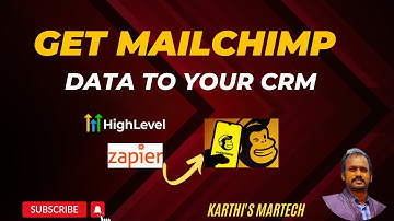 Get MailChimp Data into Your CRM | Zapier To Integrate MailChimp & HighLevel