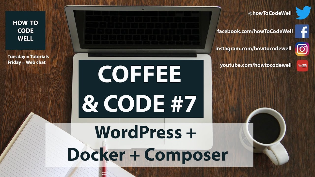 Coffee and Code #7 Wordpress Install Using Docker and Composer - YouTube