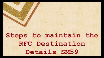 SAP Basis Tutorials: How to create an RFC Connection in SAP