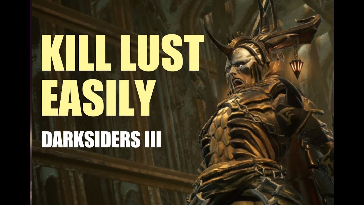 Darksiders 3 (PS4) - Kill Lust Easily