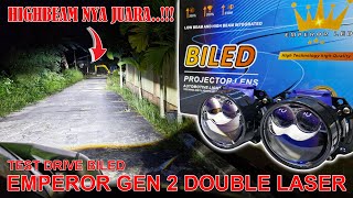 Test Drive Biled Emperor Gen 2 Double Laser