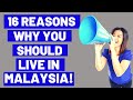 🌆 16 Reasons To Live In  Malaysia | Retire In Malaysia | South East Asia.