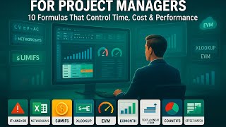 Excel for Project Manager | 10 Formulas & Automation Tricks to Control Delay,Cost , Cash Flow