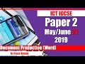 8 ICT IGCSE Paper 2 2019 Document Production June 21