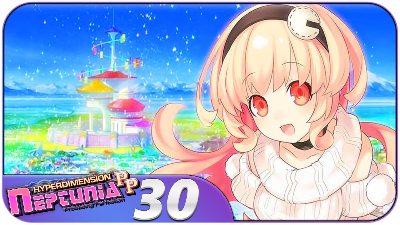 Hyperdimension Neptunia: Producing Perfection (PSV, Let's Play) | Unlimited Concert Mode | Part 30