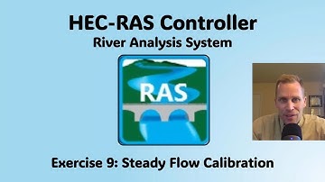 HEC RAS Controller Exercise 9 - Steady Flow Calibration