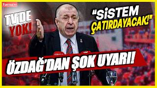 Ümit Özdağ'dan Şok Uyarı: \