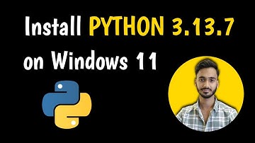 How to install Python 3.13.7 on Windows 11 | @SurajsTechnology