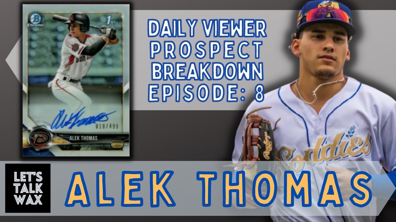 Alek Thomas Diamondbacks Top Prospects! MLB Bowman Draft Baseball