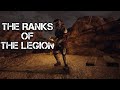 The Ranks of Caesar's Legion - Fallout New Vegas