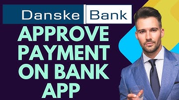 How to approve payment on Danske bank app-2025 l SM Tech