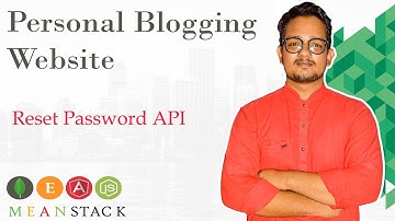 Reset Password in Node and Express #7 | MEAN Stack tutorial in Hindi | Personal Blogging Website
