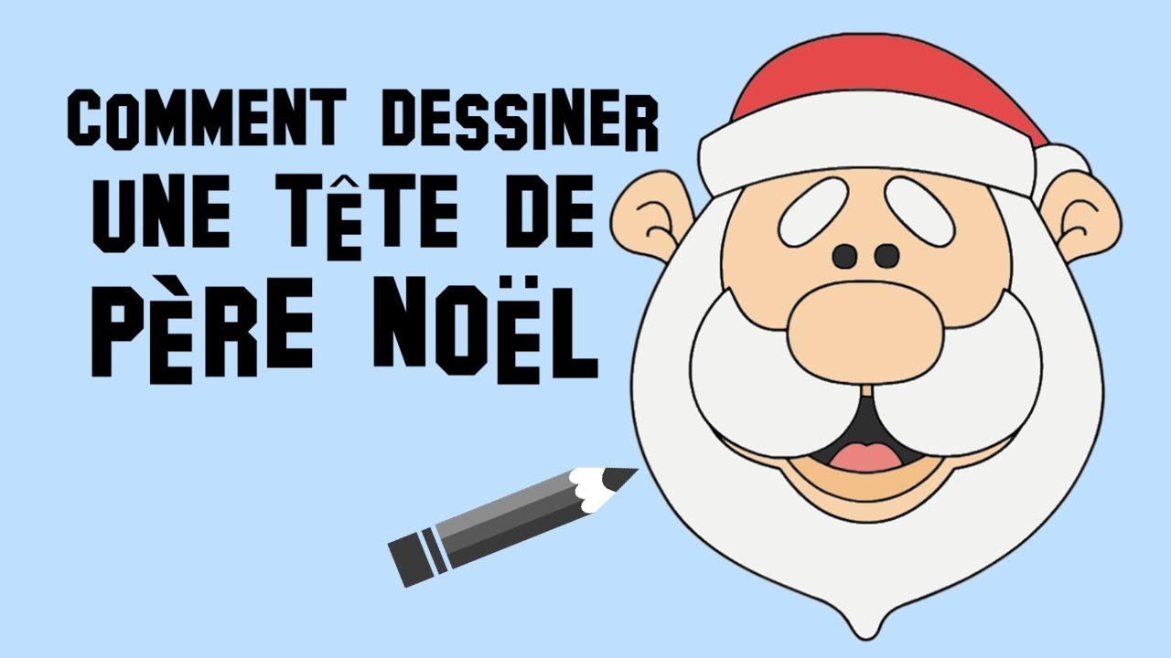 Comment dessiner la tête du Père Noël - YouTube