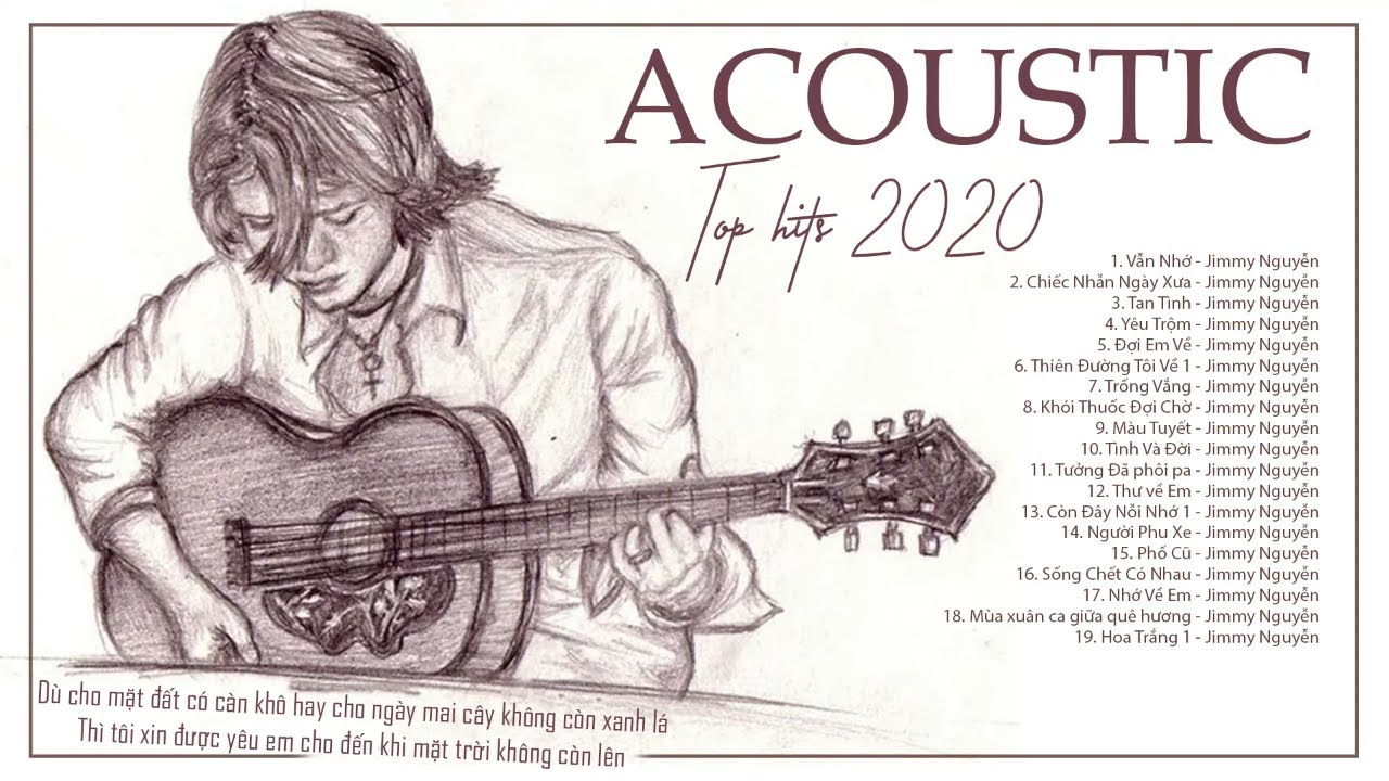 Acoustic Nhạc Trẻ Hải Ngoại Thập Niên 2000 Hay Nhất | Tiếng Hát JIMMY NGUYỄN Đi Cùng Năm Tháng