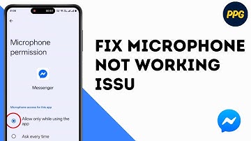 How To Fix Messenger Voice Recording is Not Working ?