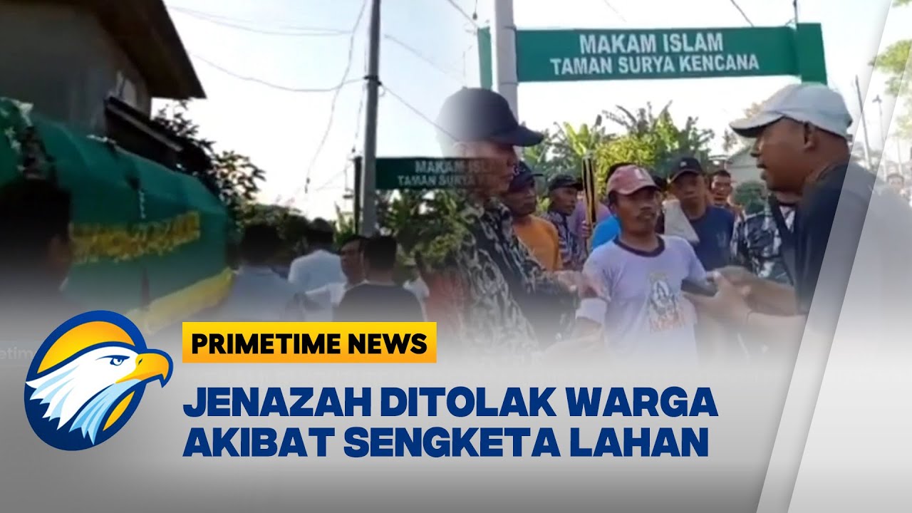 Pilu Jenazah di Sidoarjo Ditolak Warga Akibat Sengketa Lahan  - [Primetime News]