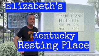 Visiting Miss Elizabeth's Gravesite in Frankfort, KY #MissElizabeth #ElizabethHulette #frankfortky