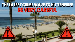 The UNSPOKEN TRUTH- BE CAREFUL in Tenerife & Canary Islands! ⚠️ News Update Christmas 2023!