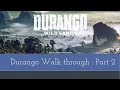 Durango Wild Lands Walkthrough Part 2 Android iOS Durango Wild Lands Walkthrough Part 2 Android iOS