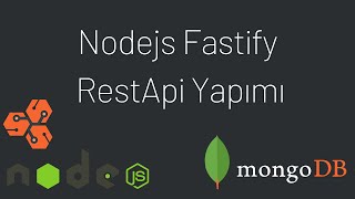 Fastify RestApi Nasıl Yapılır 