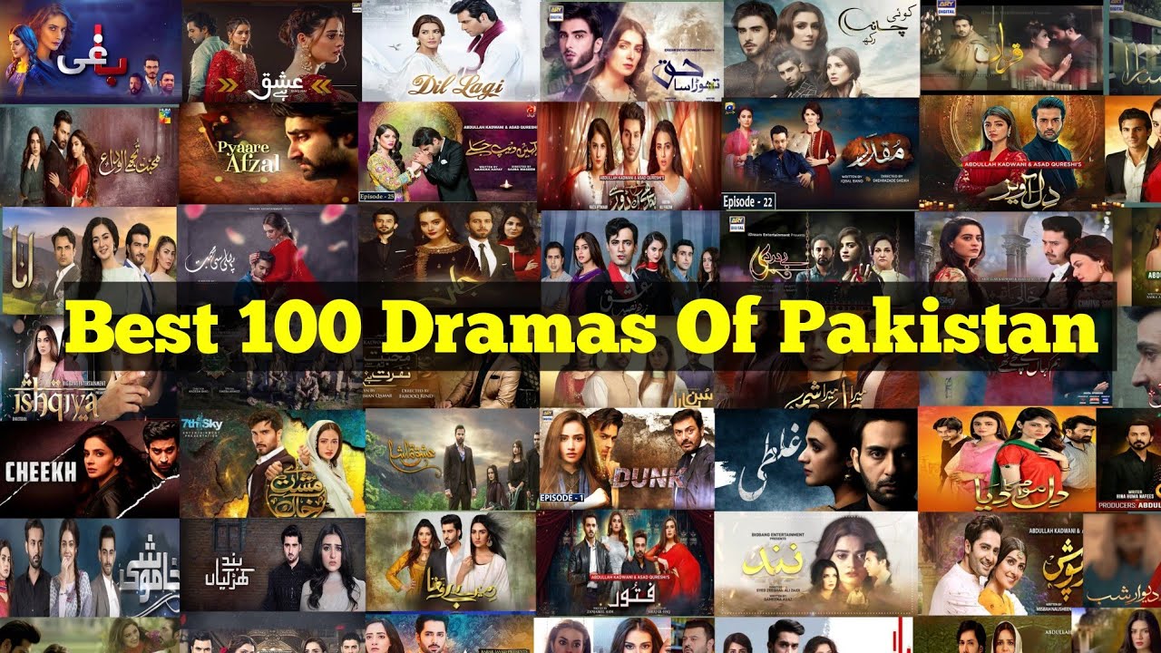 Top 100 Dramas Of Pakistan | Most Popular 100 Dramas Of Pakistan | 100 Best Pakistani Drama