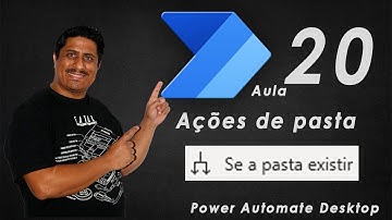 RPA | Tutorial de RPA Automatize com Power Automate Desktop  Verificação de Pasta