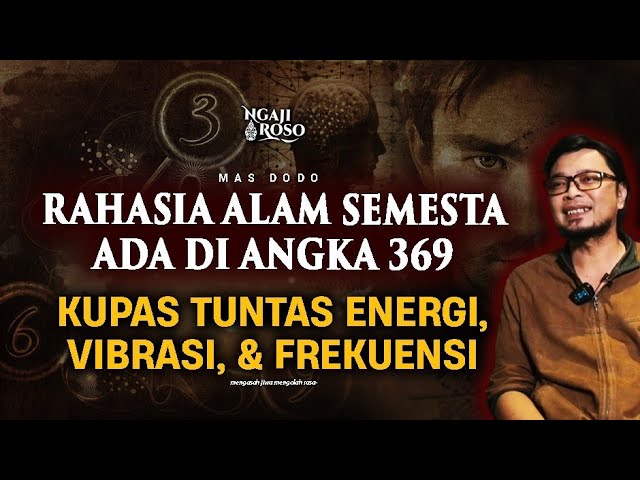 💥RAHASIA ALAM SEMESTA ADA PADA ANGKA 369 class=