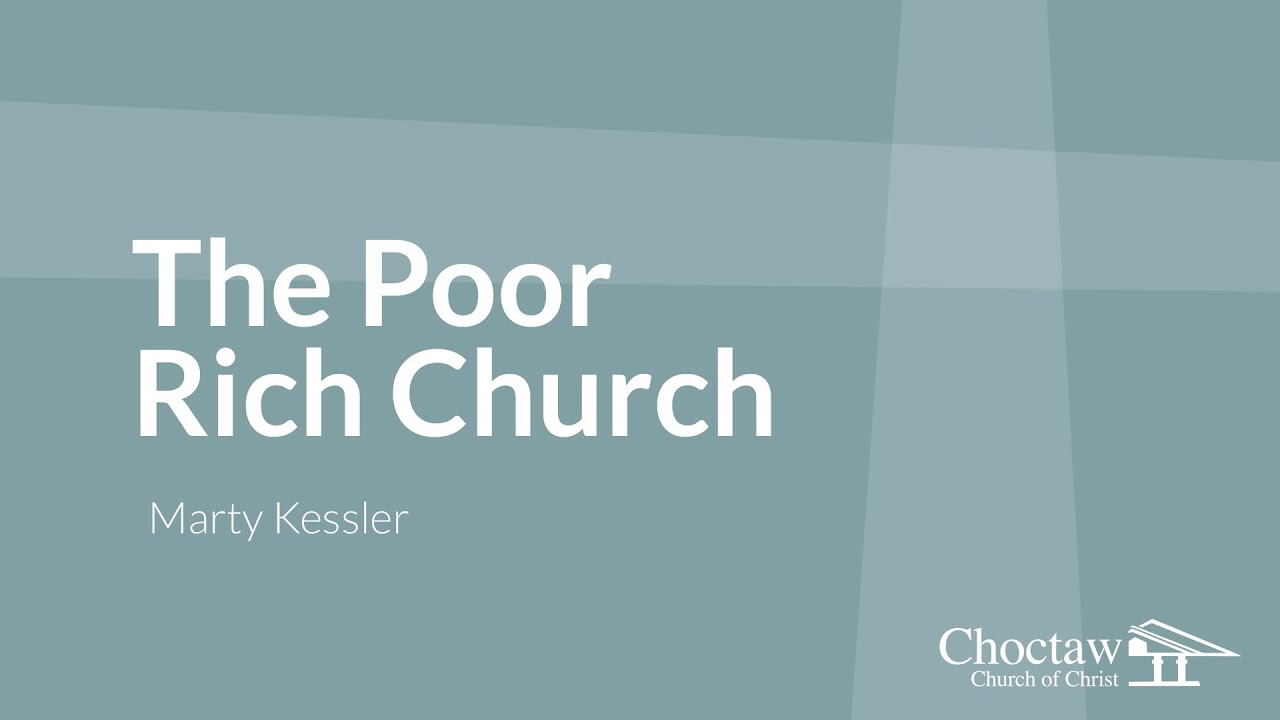 The Poor Rich Church Marty Kessler YouTube