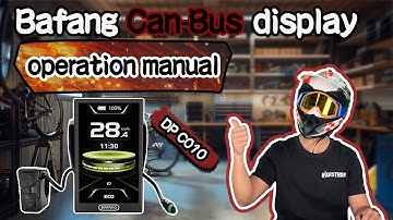 Bafang CAN-BUS DP C010 Display Detailed Review!!Speed Limit, Riding Parameters,Bluetooth,Mobile App?