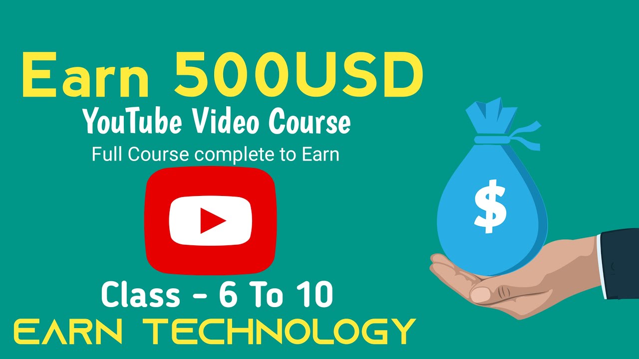 Earn 500 USD With YouTube Easy Videos Course (6 to 10 Class) - YouTube