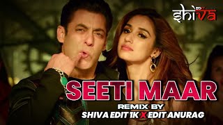 Seeti Maar Dj Remix Song By Shiva Edit 1K Ll Edit Anurag 