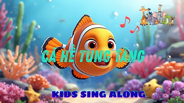 Kids Sing Along - Cá hề tung tăng