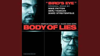 Bird&#39;s Eye (Original Song from the Motion Picture Body of Lies)