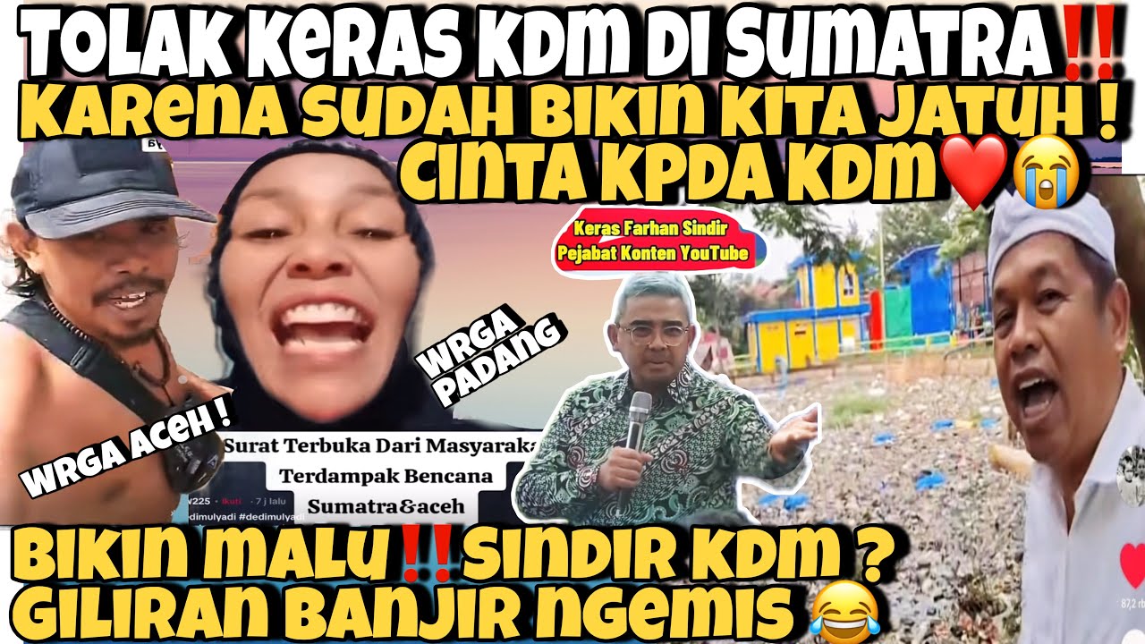 TOLAK KERAS KDM‼️KARENA SUDAH BIKIN JATUH ! CINTA WARGA SUMATRA ?! FARHAN KENA BATUNYAH WKWK