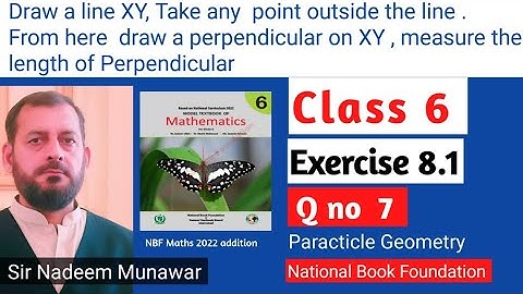 Class 6 Exercise 8.1 Q no 7 Ex 8.1 how draw a perpendicular on XY in Urdu Hindi Sir Nadeem Munawar