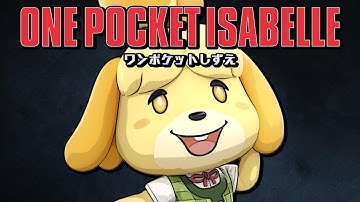 Isabelle Anime Opening: One Pocket Isabelle