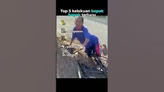 Top 5 Kelakuan bapak bapak terlucu🤣