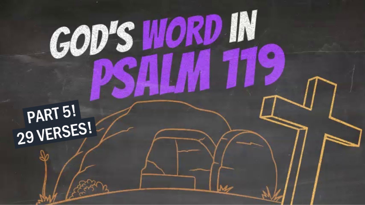 God's WORD in Psalm 119 with 29 Bible Verses Part 5 FTCC Christian TV ...