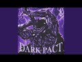 Dark pact