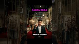 Saham ERAA - Direktur ERAA Buka Suara