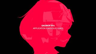 GNOMON BFA Portfolio Application (Accepted)