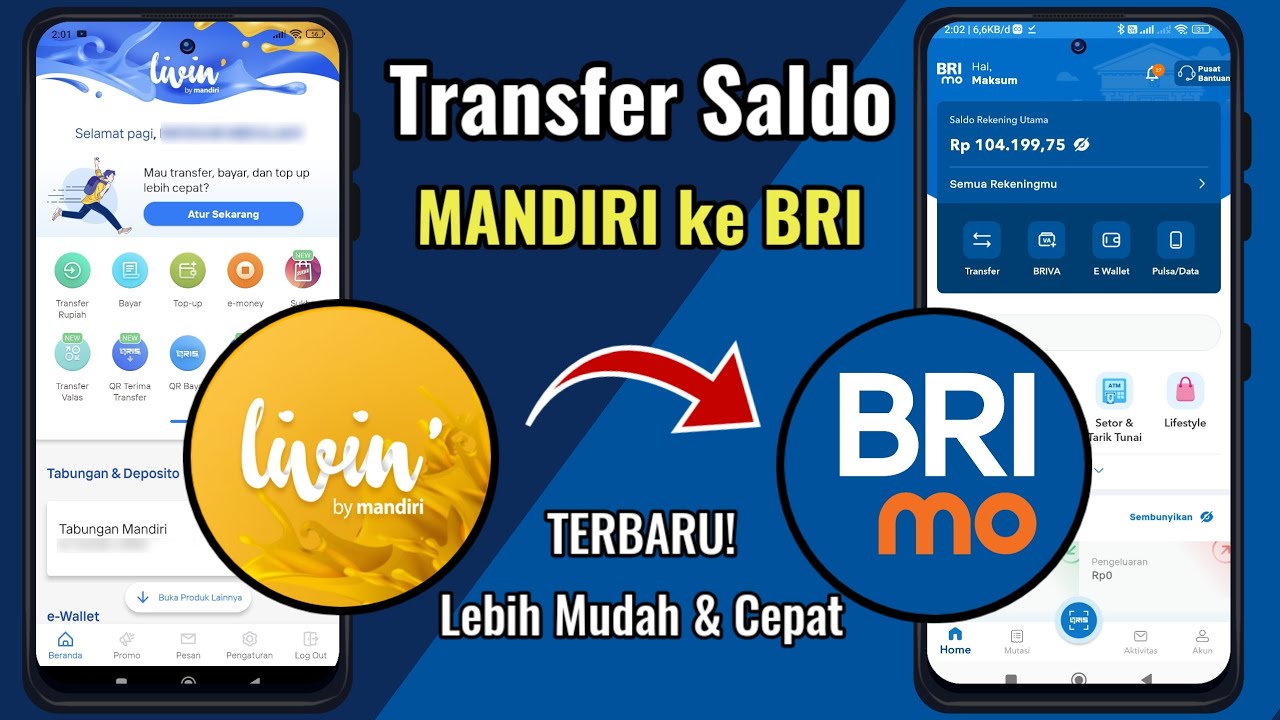 Cara Transfer Livin Mandiri ke BRI Kirim Uang dari Bank Mandiri ke