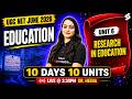 UGC NET Education Paper 2 | UGC NET Education Unit 6 | Research in Education UGC NET By Dr.Heena Mam