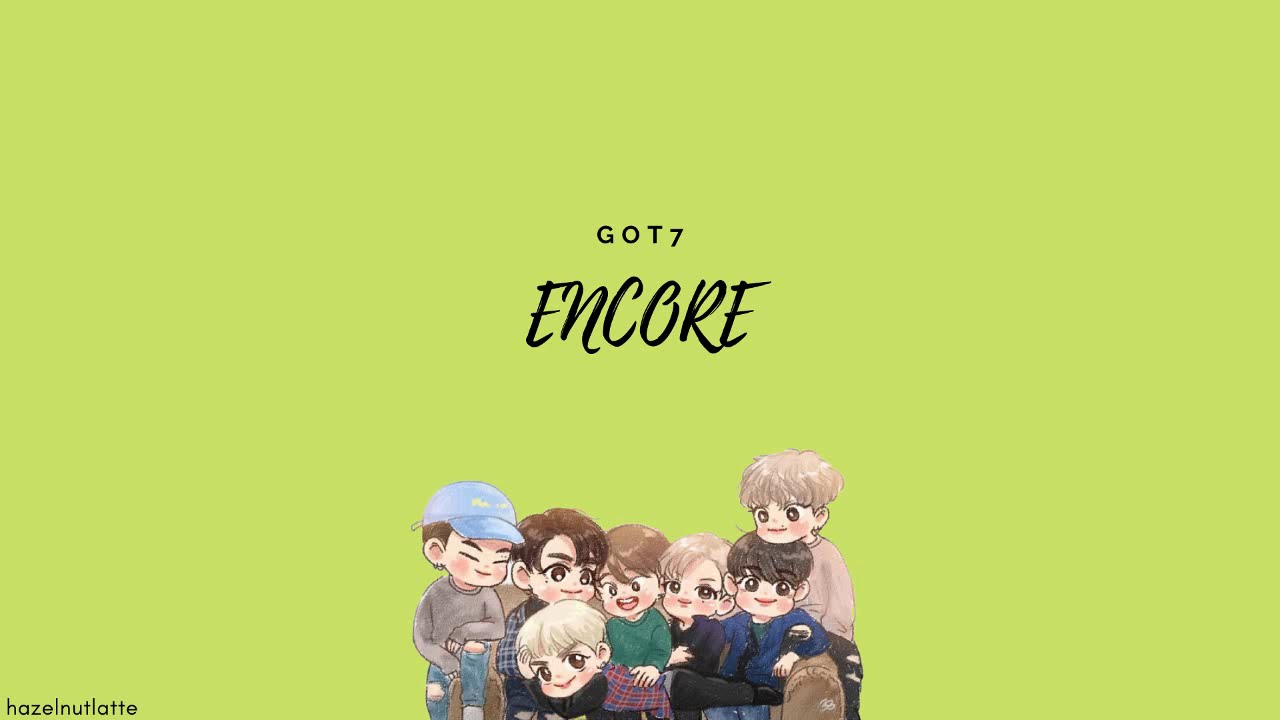 Got7 encore