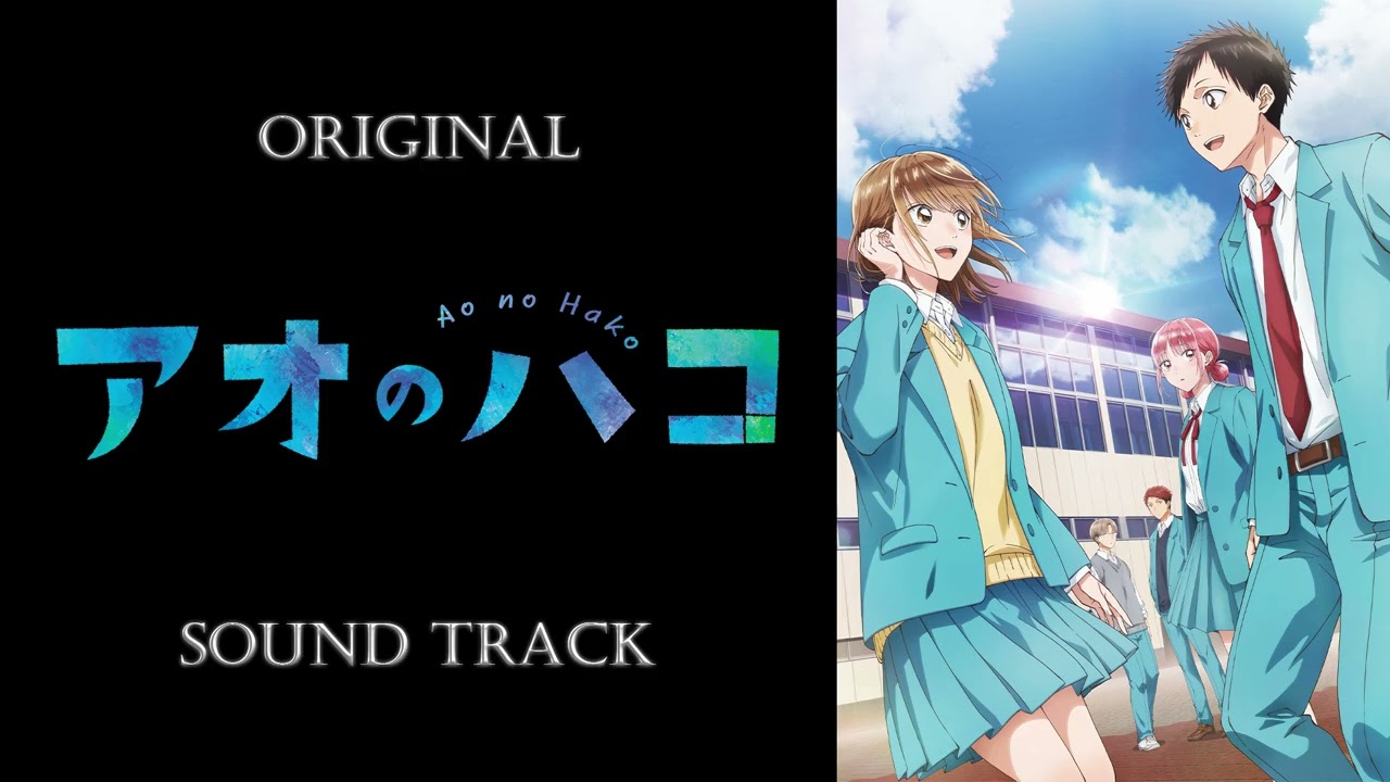 Blue Box」OST/Original Sound Track | Songs Collection - YouTube
