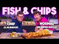 FISH AND CHIPS BUDGET BATTLE | Chef (£2.50 budget) VS Normal (Unlimited budget) | SORTEDfood