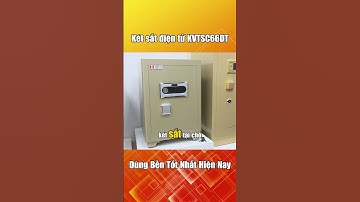 Két Sắt Việt Tiệp Cao Cấp Nhất | Báo Động Thông Minh – Chống Cháy – Bảo Vệ Tuyệt Đối