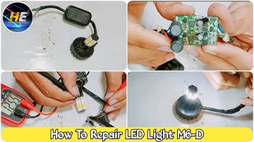How To Repair LED Light M6-D | Harris Engineer