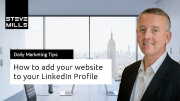 Steve Mills - RESULTS Mastery Programme - Add your website to your LinkedIn Profile