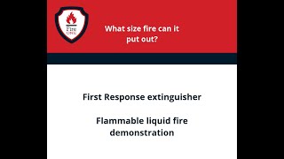 First Response Class B fire Demonstration
